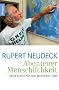 Abenteuer Menschlichkeit: Mein Leben f�r eine gerechtere Welt