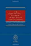 The Inter-American Court of Human Rights: Case-Law and Commentary