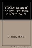 Tocia : buses of the Llŷn Peninsula in North Wales