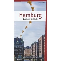 Hamburg - Quizbuch f�r Kinder