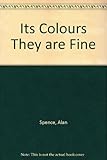 Its colours they are fine
