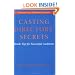 Casting Directors' Secrets: Inside Tips for Successful Auditions - Revised Edition