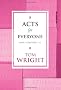 Acts for Everyone: Chapters 1-12 Pt. 1 (New Testament for Everyone)