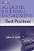 Accounts Receivable Management Best Practices (Wiley Best Practices)
