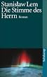 Die Stimme des Herrn: Roman (suhrkamp taschenbuch)
