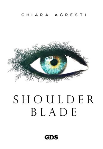 Shoulder Blade (Italian Edition)