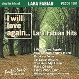 Sing The Hits Of I Will Love Again - Lara Fabian Hits (Karaoke)