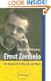Ernst Zermelo: An Approach to His Life and Work