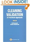 Cleaning Validation: A Practical Approach