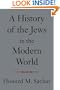 A History of the Jews in the Modern World