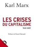 Les crises du capitalisme (Texte in�dit)