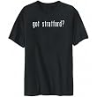 T-Shirt Mens Black " Got Stratford? " Usa Cities