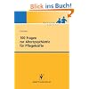 100 Fragen zur Alterspsychiatrie f�r Pflegekr�fte
