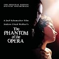 The Phantom of the Opera (Original Motion Picture Soundtrack)