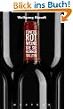 F�nfzig Rotweine, die Sie kennen sollten