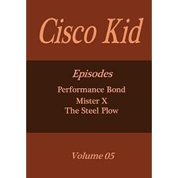 Cisco Kid - Volume 05
