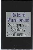 Sermons in solitary confinement