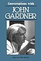 Conversations With John Gardner