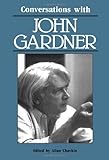 Conversations With John Gardner