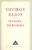 Daniel Deronda (Everyman's Library Classics)