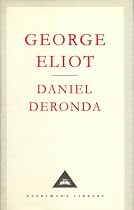 Daniel Deronda (Everyman's Library classics)