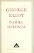 Daniel Deronda (Everyman's Library classics)