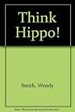 Think hippo!