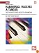 Mel Bay presents Habaneras, Maxixies & Tangos The Syncopated Piano Music of Latin America (Brazilliance Music Pub)