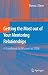 Getting the Most out of Your Mentoring Relationships: A Handbook for Women in STEM (M...