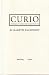 Curio: Grotesques and Satires from the Electronic Age