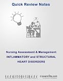 Inflammatory and Structural Heart Disorders: Key Points to Know for Nursing Professionals (Quick Review Notes)