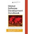 Global Software Development Handbook (Auerbach Series on Applied Software Engineering Series)