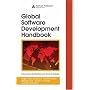 Global Software Development Handbook (Auerbach Series on Applied Software Engineering Series)