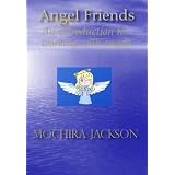 AngelFriends-Anintroductiontoworkingwithangels