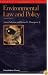 Environmental Law and Policy, (Concepts & Insights Series) (Concepts and Insights Series)