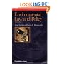 Environmental Law and Policy, (Concepts & Insights Series) (Concepts and Insights Series)