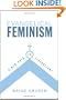 Evangelical Feminism: A New Path to Liberalism?