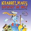 Krabbelmaus entdeckt die Welt