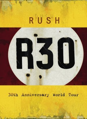 Rush - R30 [disc 1] - Zortam Music