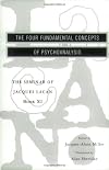 The Four Fundamental Concepts of Psychoanalysis