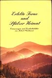 Produkt-Bild: erlebte ferne und pf&auml;lzer heimat. erinnerungen und geschichtsbilder