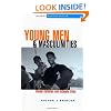 Young Men and Masculinities: Global Cultures and Intimate Lives (Global Masculinities S.)
