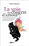 La Voie du Chagrin d'Amour