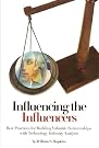 Influencing the Influencers