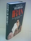 Produkt-Bild: Sousan Azadi: Flucht aus Iran - Eine Frau entrinnt den Klauen der Ayatollahs