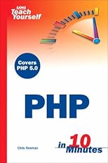 Sams Teach Yourself PHP in 10 Minutes (Sams Teach Yourself)