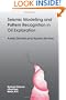 Seismic Modelling and Pattern Recognition in Oil Exploration