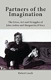 Partners of the imagination : the lives, art and struggles of John Arden and Margaretta D'Arcy
