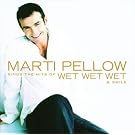 Marti Pellow Sings The Hits Of Wet Wet Wet & Smile