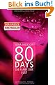 80 Days - Die Farbe der Lust: Band 1 Roman